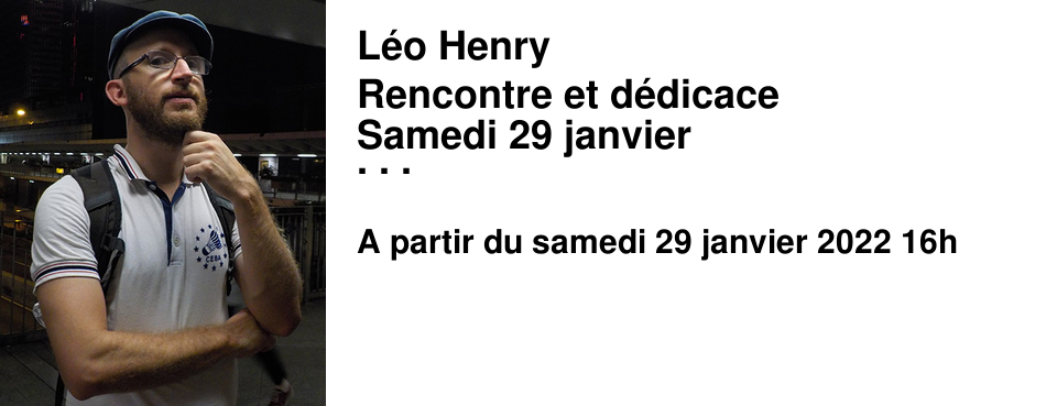 L�o Henry Rencontre et d�dicace Samedi 29 janvier 16h