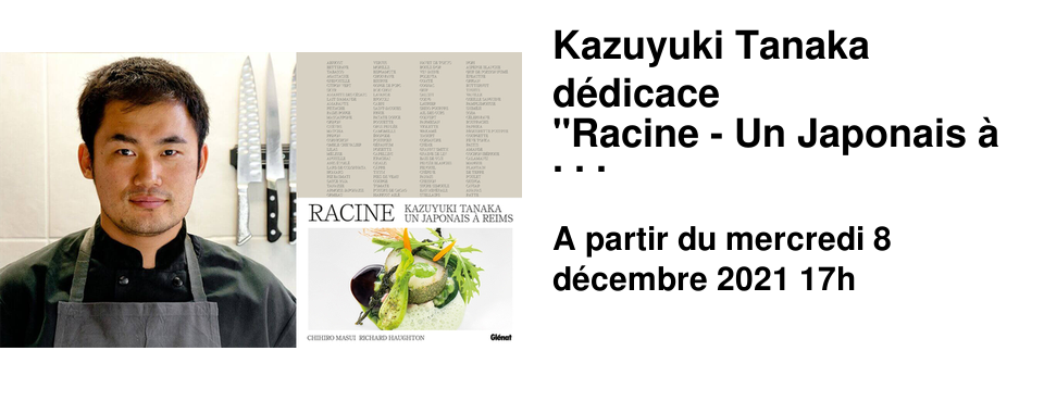 Kazuyuki Tanaka d�dicace "Racine - Un Japonais � Reims" Mercredi 8 d�cembre 17h