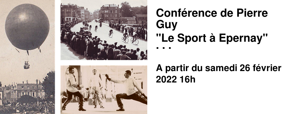 Conf�rence de Pierre Guy "Le Sport � Epernay" Samedi 26 f�vrier 16h