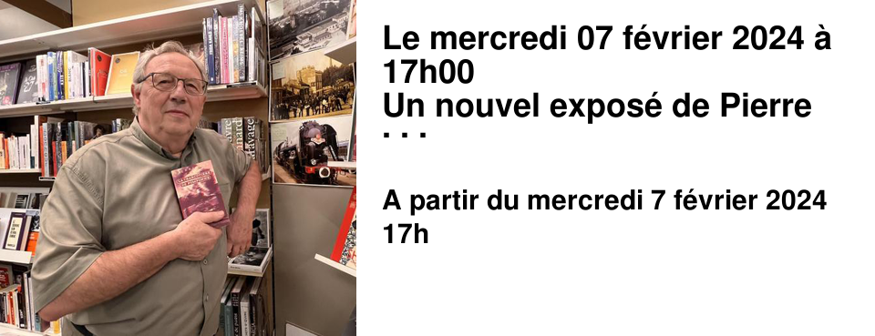 Le mercredi 07 f�vrier 2024 � 17h00 Un nouvel expos� de Pierre Guy ! L'historien et �crivain sparnacien sera pr�sent pour un expos� illustr� sur les "ann�es folles" en France.