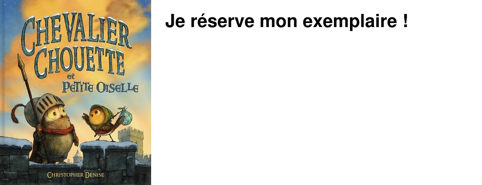Je r�serve mon exemplaire�!