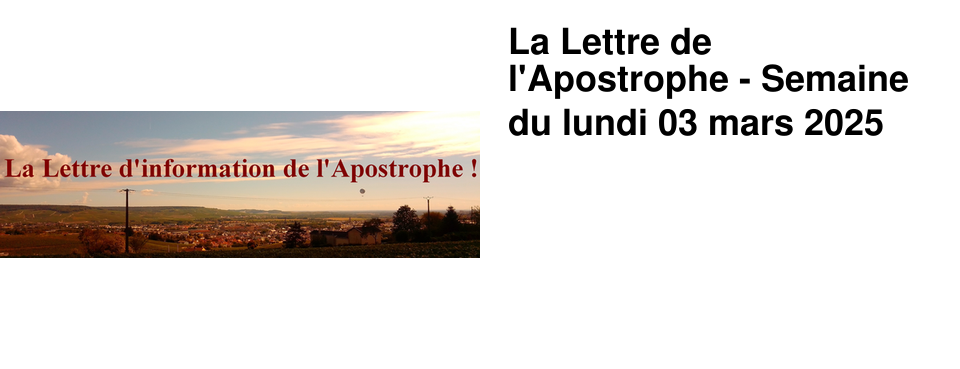 La Lettre de l'Apostrophe - Semaine du lundi 03 mars 2025