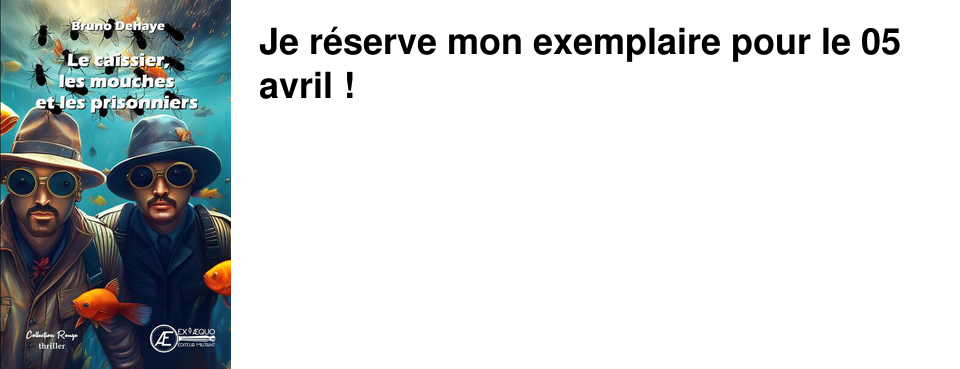Je r�serve mon exemplaire pour le 05 avril�!